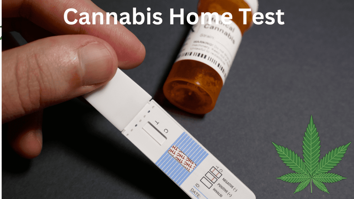 Cannabis Home Test
