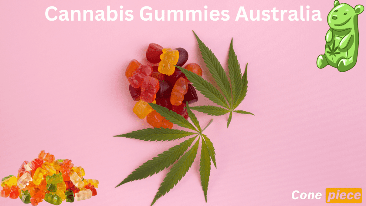 Cannabis Gummies Australia At Cone Piece Online Shop